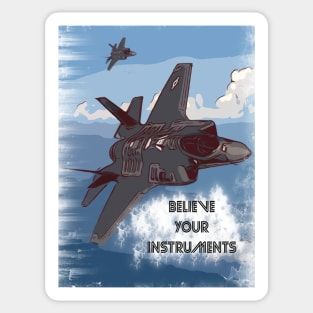 Aviation Jet pilot 'Believe your instruments' Sticker